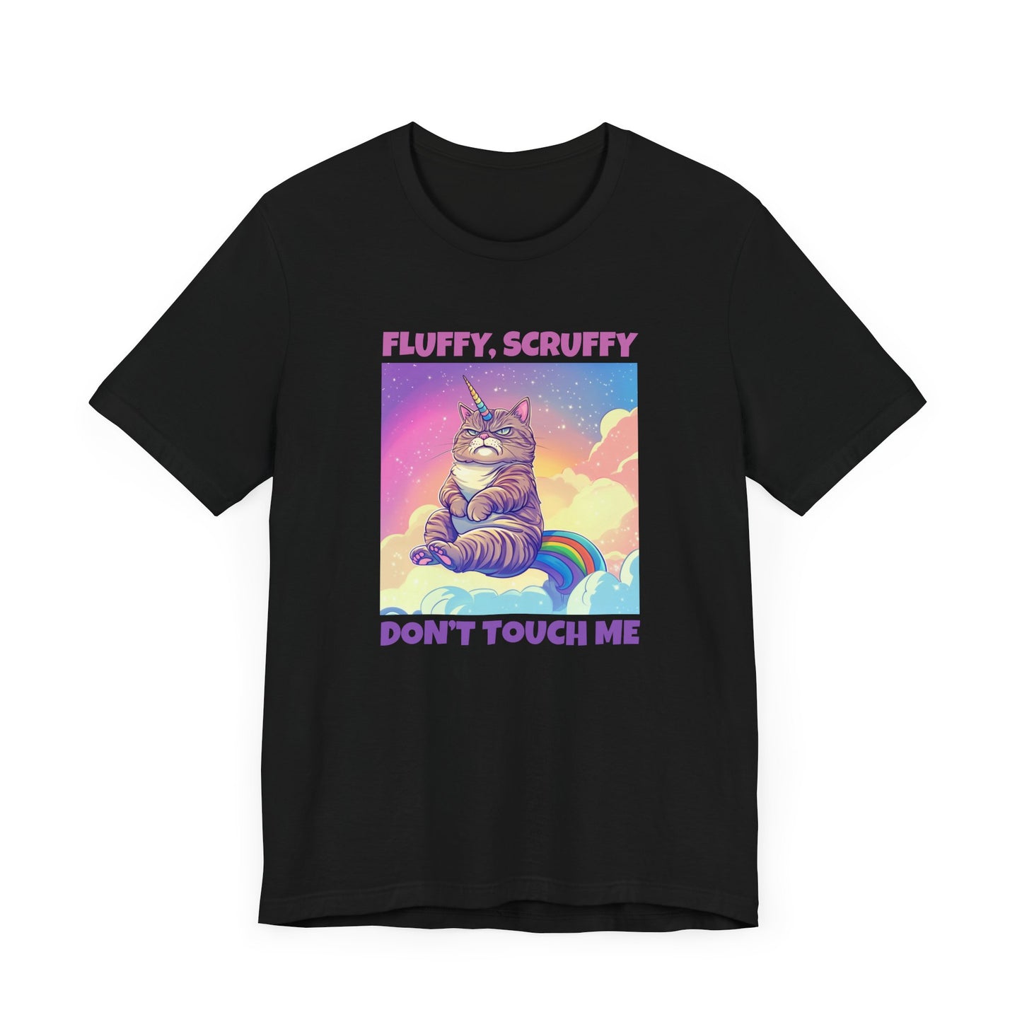 Fluffy, Scruffy, Don’t Touch Me T-Shirt