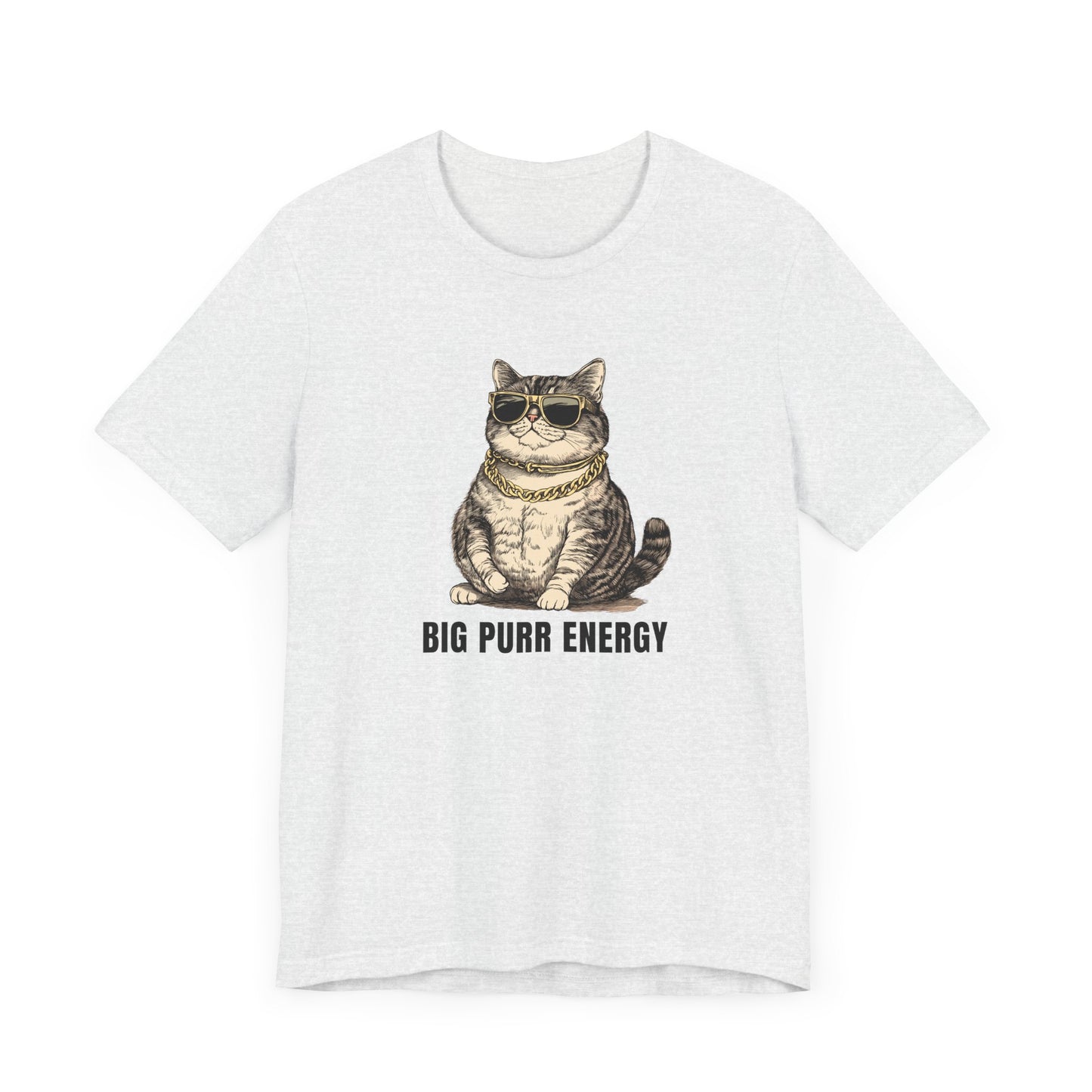 Big Purr Energy T-Shirt