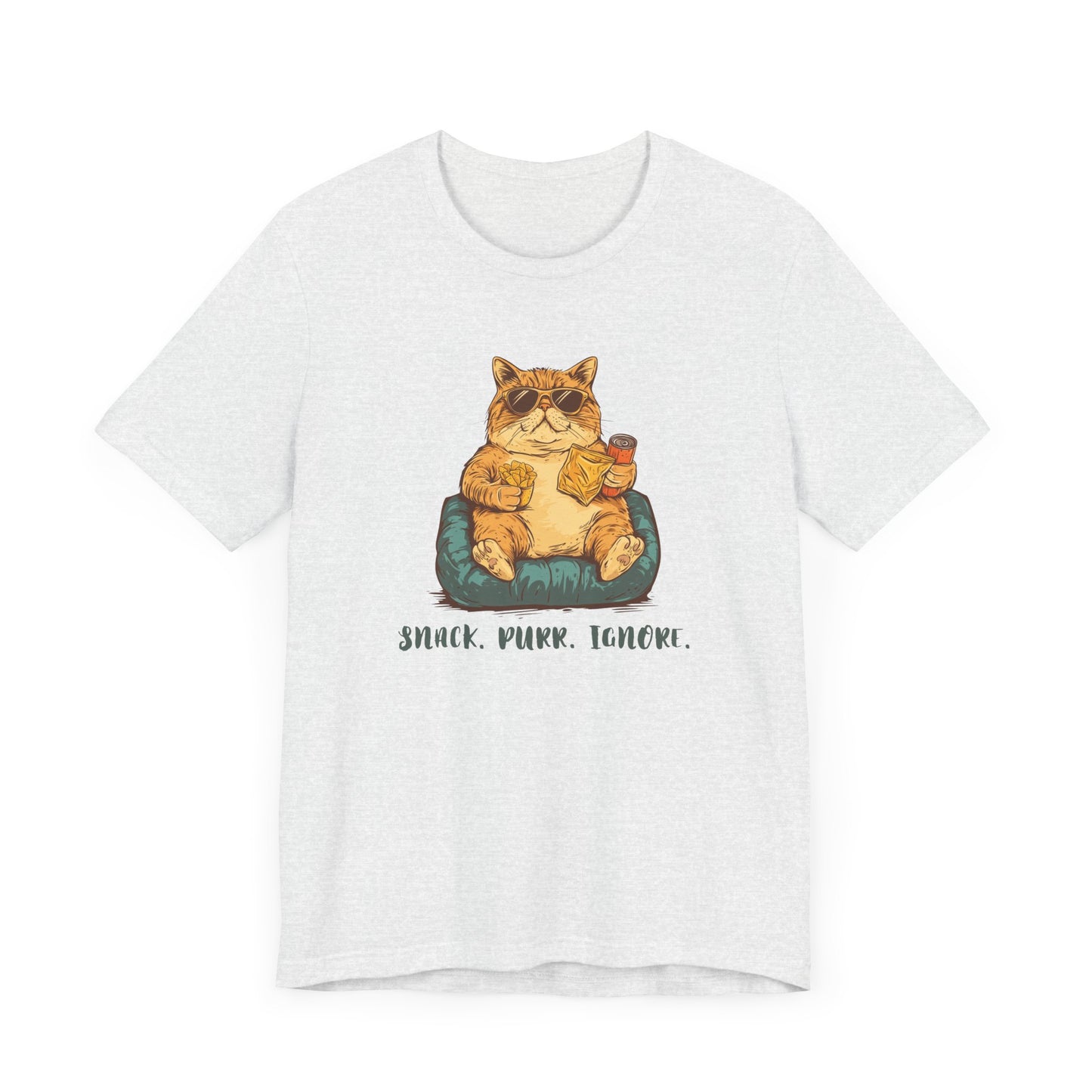 Snack. Purr. Ignore. T-Shirt