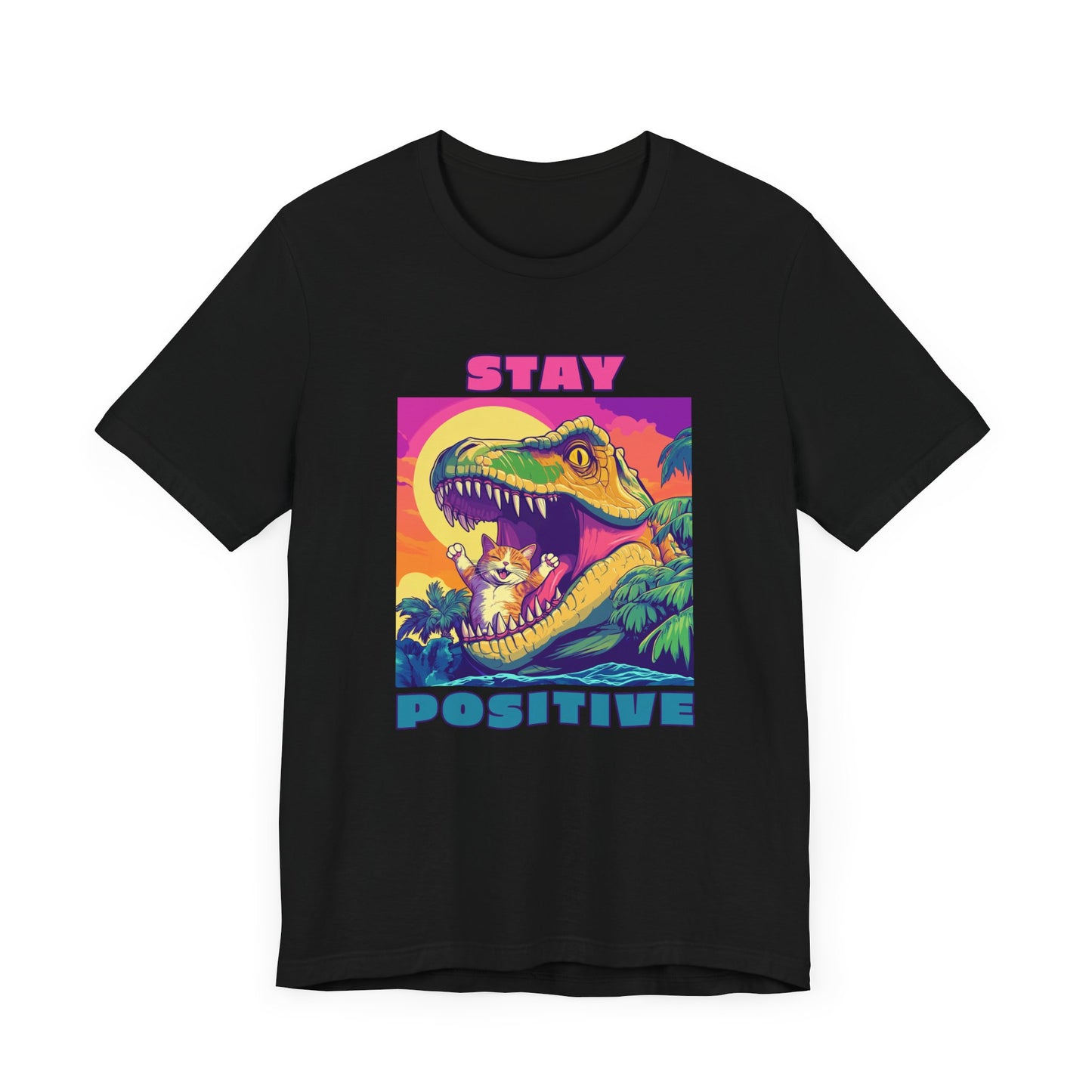 Stay Positive T-Shirt