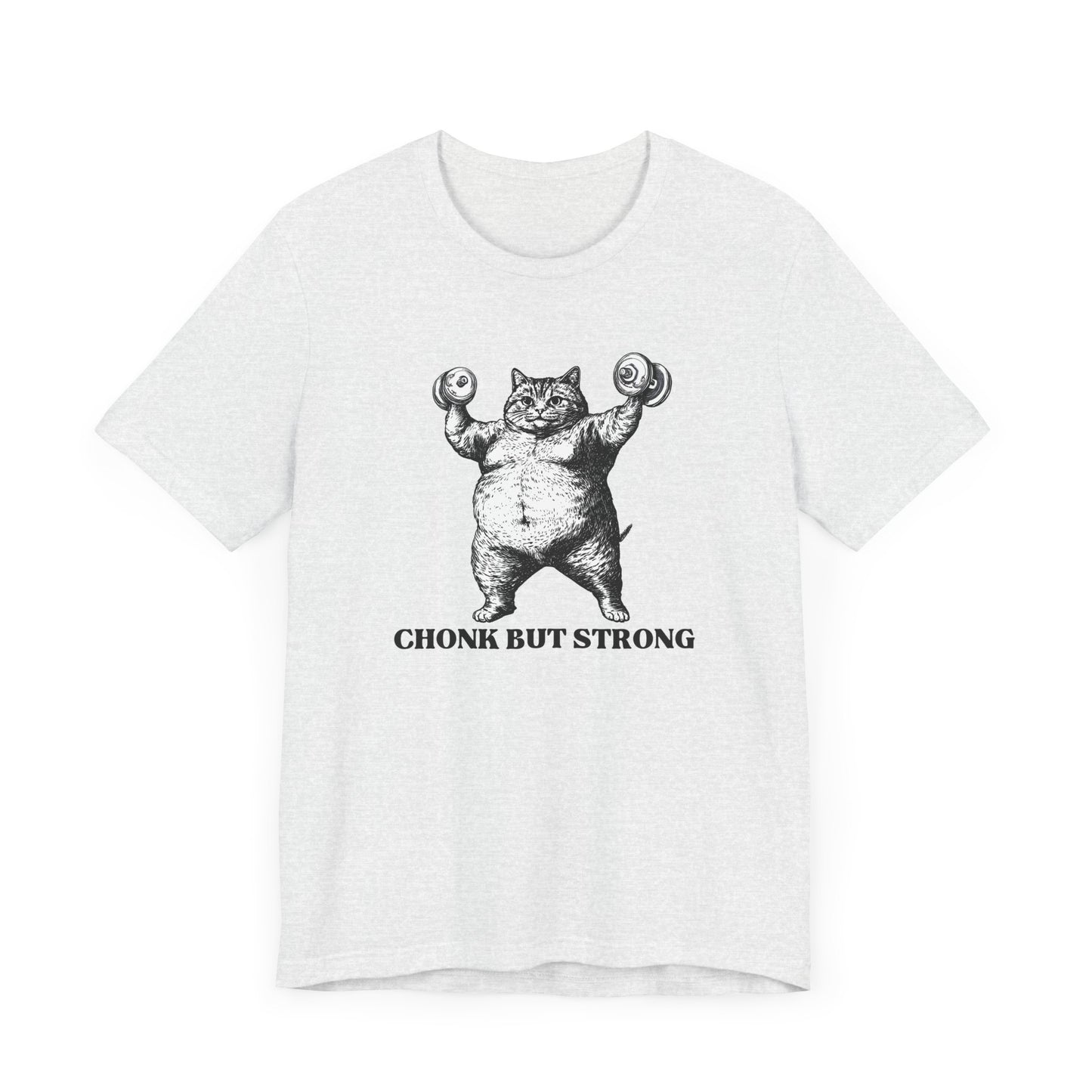 Chonk But Strong – Gym Cat T-Shirt